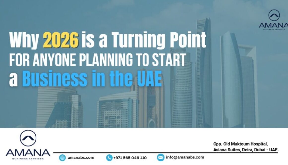 Why 2026 Is Crucial for Starting a Business in the UAE