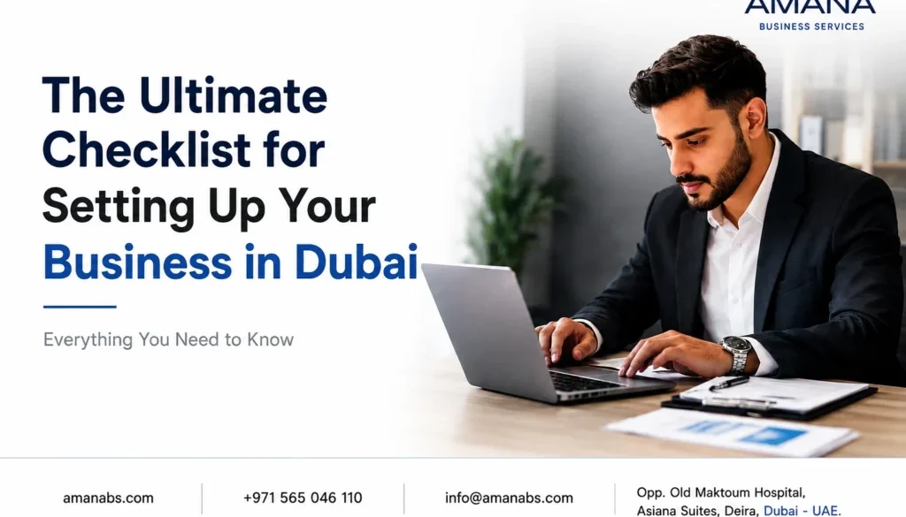 Dubai business setup checklist and company formation steps