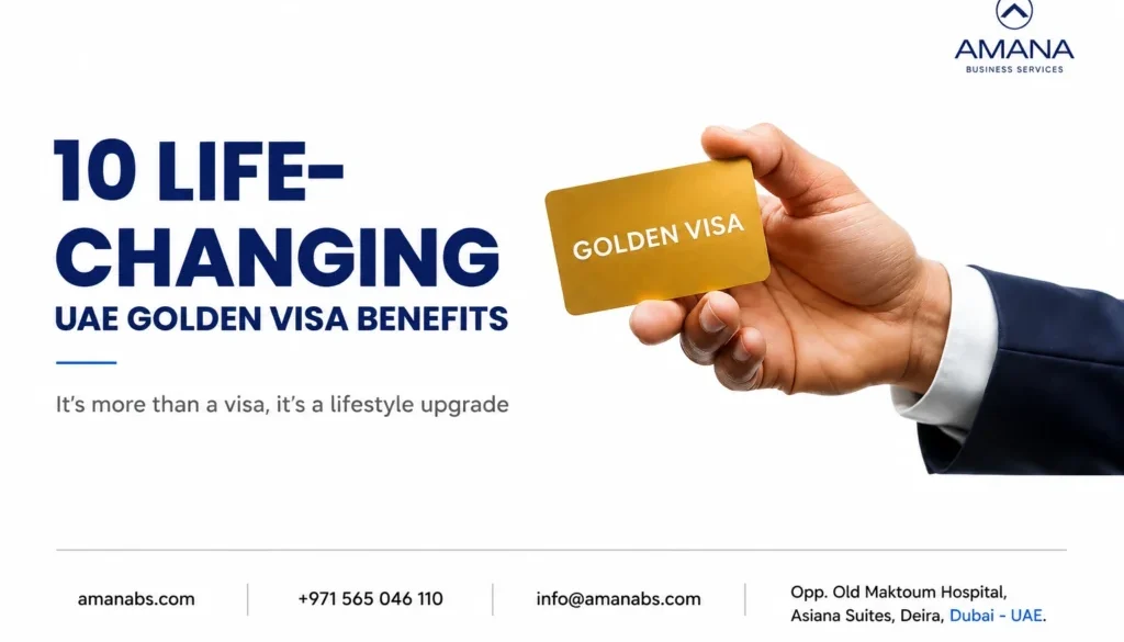UAE Golden Visa benefits and eligibility