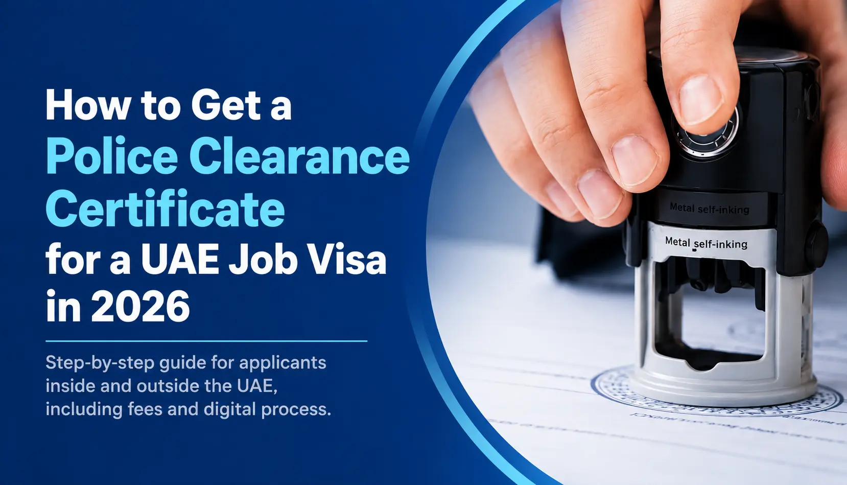 How to get a Police Clearance Certificate (PCC) in the UAE